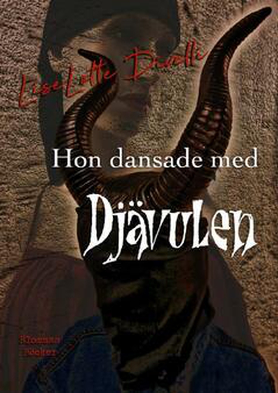 Hon dansade med djävulen