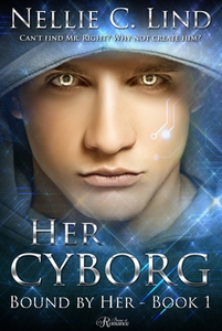 Her Cyborg (e-bok) av Nellie C. Lind