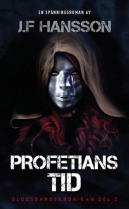 Profetiand Tid (e-bok) av John Fredrik Hansson