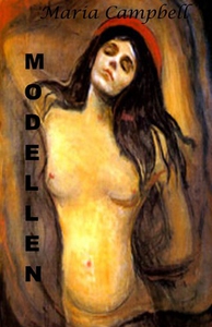 Modellen (e-bok) av Maria Campbell