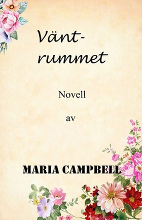 Väntrummet (e-bok) av Maria Campbell