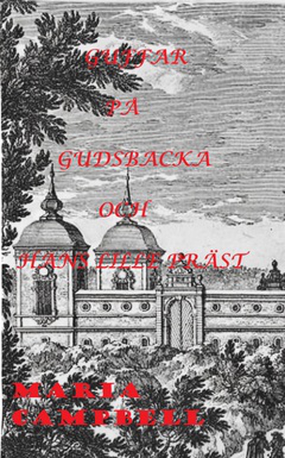 Guffar på Gudsbacka och hans lille präst