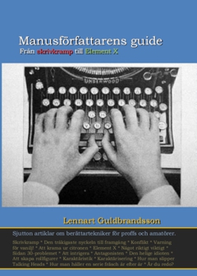 Manusförfattarens guide (e-bok) av Lennart Guld