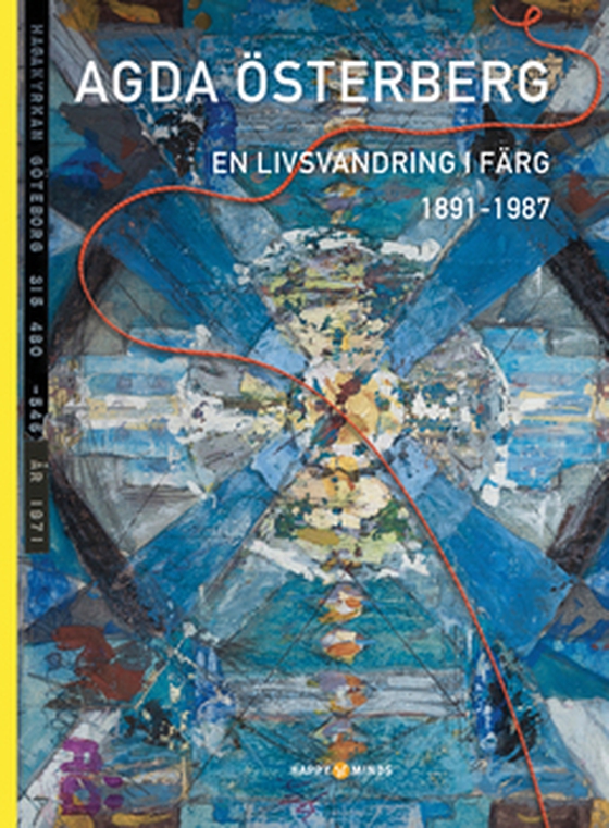 Agda Österberg - en livsvandring i färg (Fixerad layout) - 1891-1987 (e-bok) av Robert Vikström