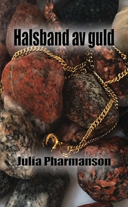 Halsband av guld (e-bok) av Julia Pharmanson