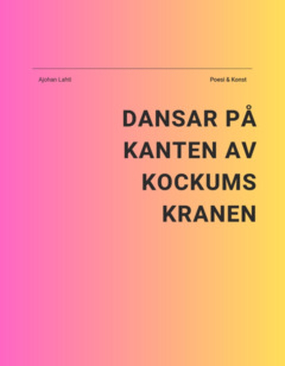 Dansar på kanten av Kockumskranen