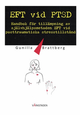 EFT vid PTSD (e-bok) av Gunilla Brattberg