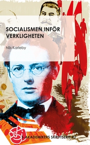 Socialismen inför verkligheten (e-bok) av Nils