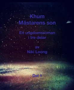 Khum - Mästarens son (e-bok) av Niki Loong