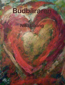 Budbäraren (e-bok) av Niki Loong