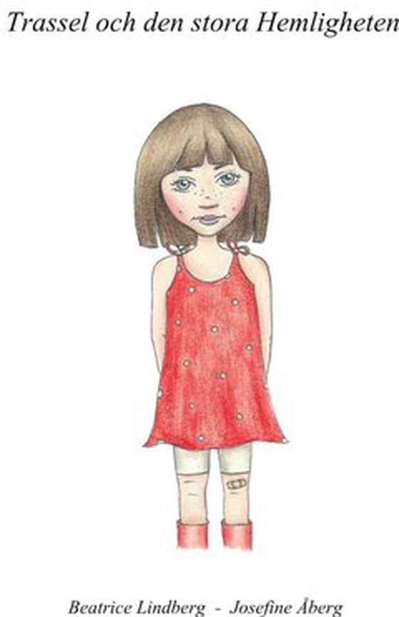 Trassel och den stora Hemligheten
