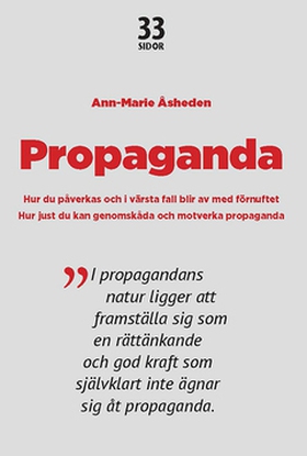 Propaganda (e-bok) av Ann-Marie Åsheden