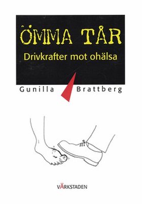 Ömma tår (e-bok) av Gunilla Brattberg