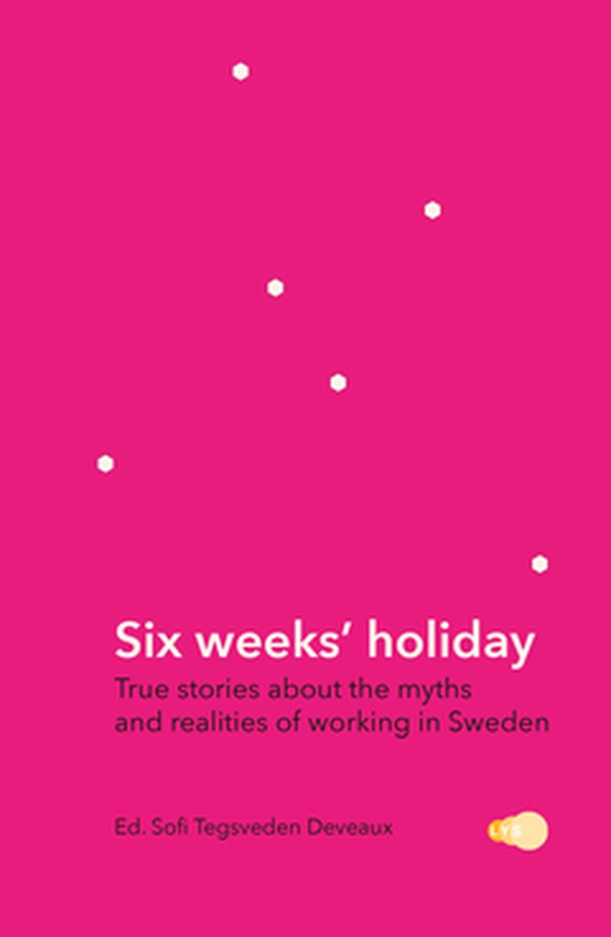 Six weeks' holiday