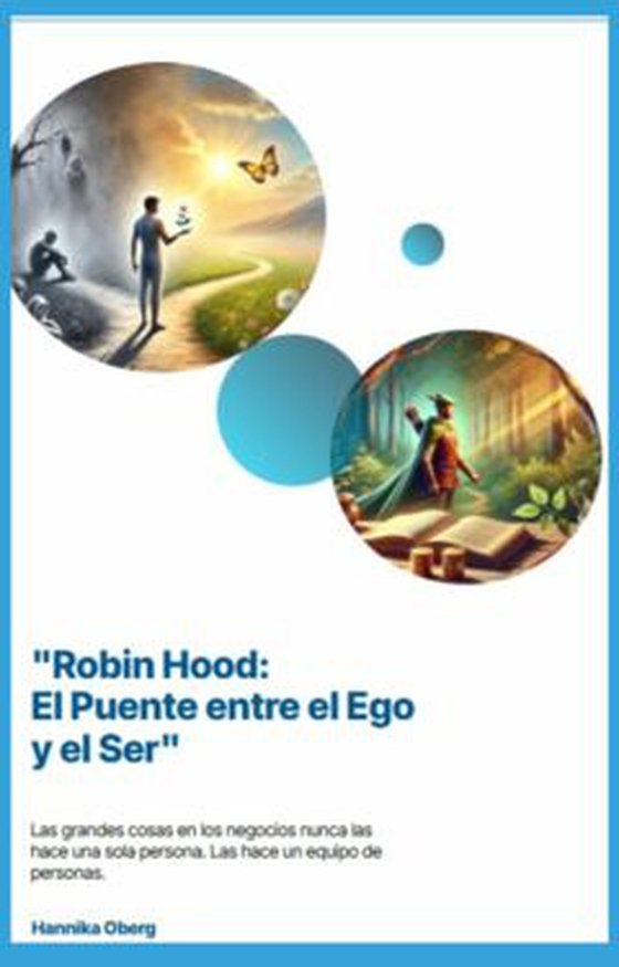 Robin un puente entre el Ego y un Alma.