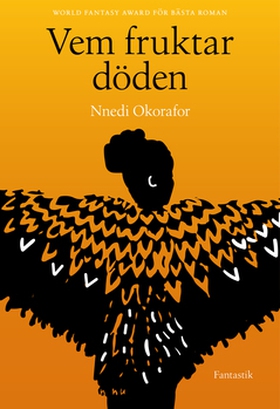 Vem fruktar döden (e-bok) av Nnedi Okorafor