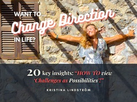 Want to Change Direction in Life? (e-bok) av Kr