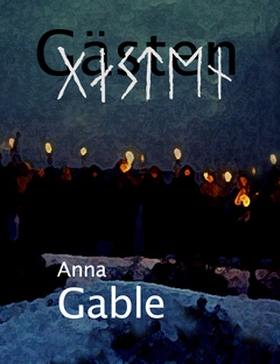 Gästen (e-bok) av Anna Gable