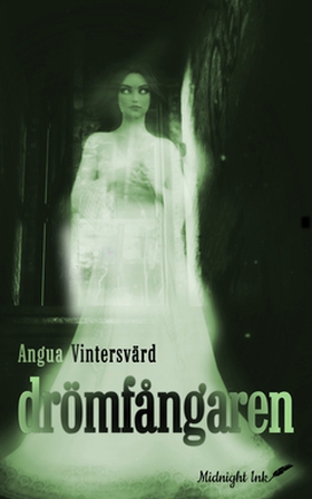 Drömfångaren (e-bok) av Angua Vintersvärd