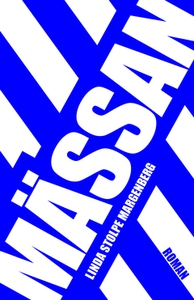 Mässan (e-bok) av Linda Stolpe Margenberg