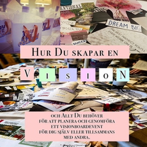 Hur Du Skapar En Vision (e-bok) av Sandra Erics