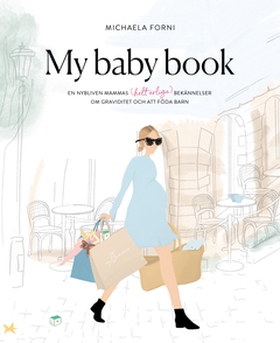 My Baby Book (e-bok) av Michaela Forni