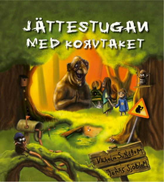 Jättestugan med korvtaket