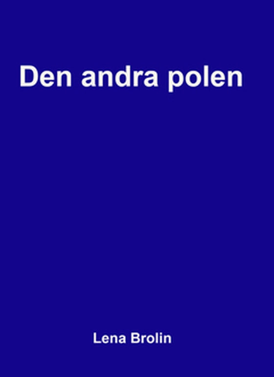 Den andra polen