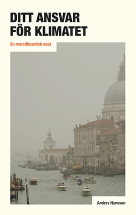 Ditt ansvar för klimatet (e-bok) av Anders Hans