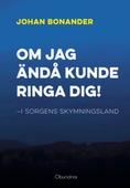 Om jag ändå kunde ringa dig!