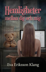 Hemligheter mellan dig och mig (e-bok) av Eva E