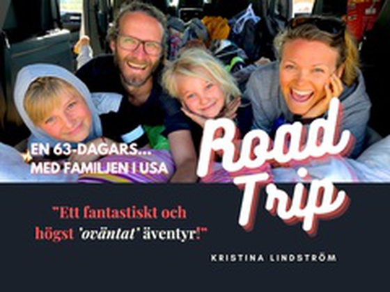 En 63-Dagars Roadtrip med Familjen i USA