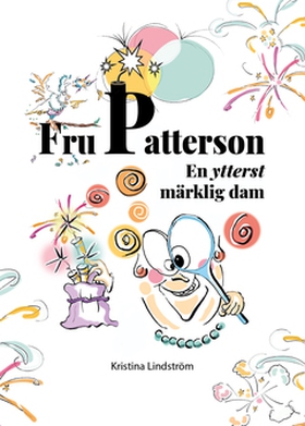 Fru Patterson (e-bok) av Kristina Lindström