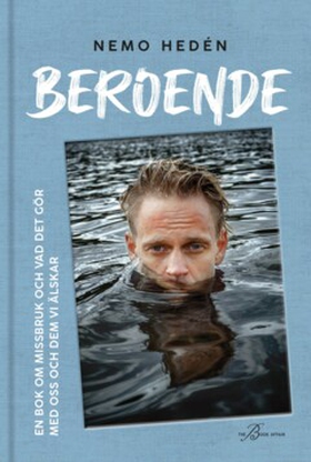 Beroende (e-bok) av Nemo Hedén