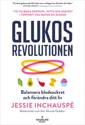 Glukosrevolutionen (e-bok) av Jessie Inchauspé