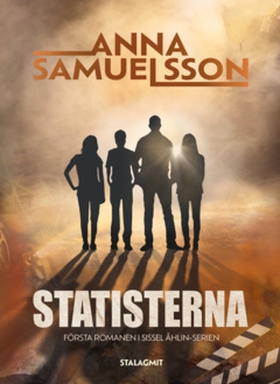 Statisterna (e-bok) av Anna Samuelsson