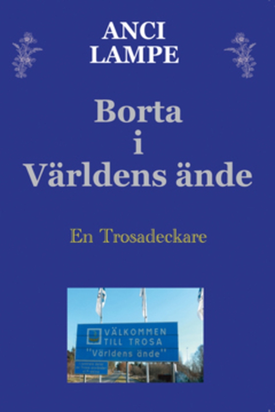 Borta i Världens Ände