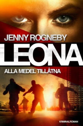 Leona. Alla medel tillåtna (e-bok) av Jenny Rog