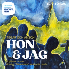 Hon & Jag (e-bok) av Nina Tegar, Anson