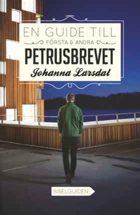 En guide till Första och Andra Petrusbrevet - B