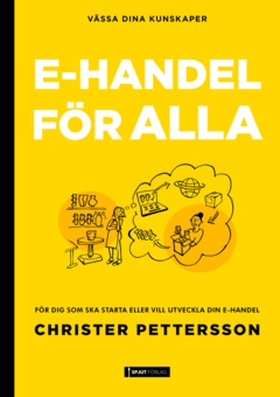 E-handel för alla (e-bok) av Christer Pettersso