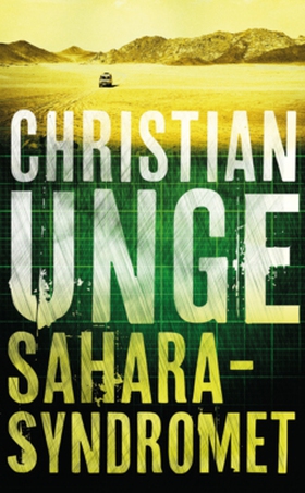 Saharasyndromet (e-bok) av Christian Unge