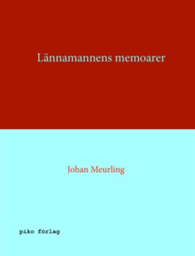 Lännamannens memoarer (e-bok) av Johan Meurling