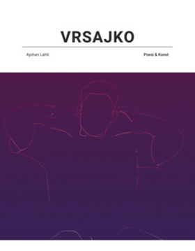 Vrsajko (e-bok) av Ajohan Lahti