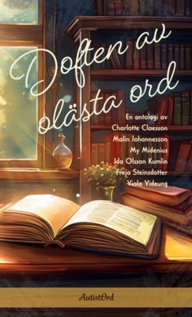 Doften av olästa ord (e-bok) av Charlotte Claes