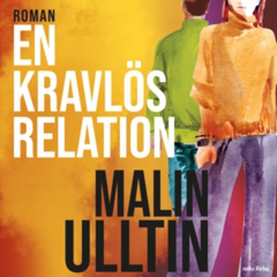 En kravlös relation