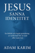 Jesus Sanna Identitet