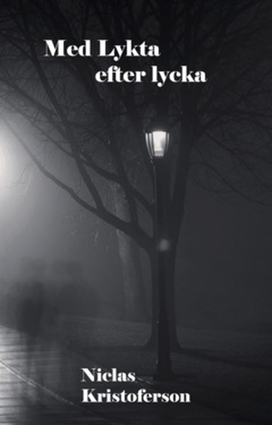 Med lykta efter lycka