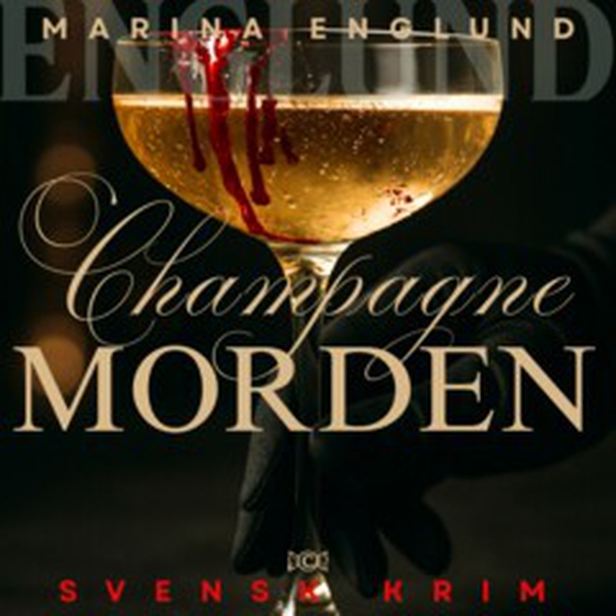 Champagnemorden (e-bok) av Marina  Englund