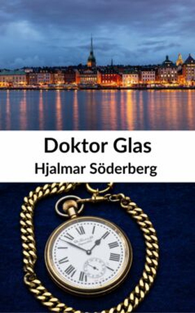 Doktor Glas - Lättläst (e-bok) av Hjalmar Söder